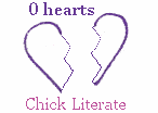 Chick Literate 0 hearts